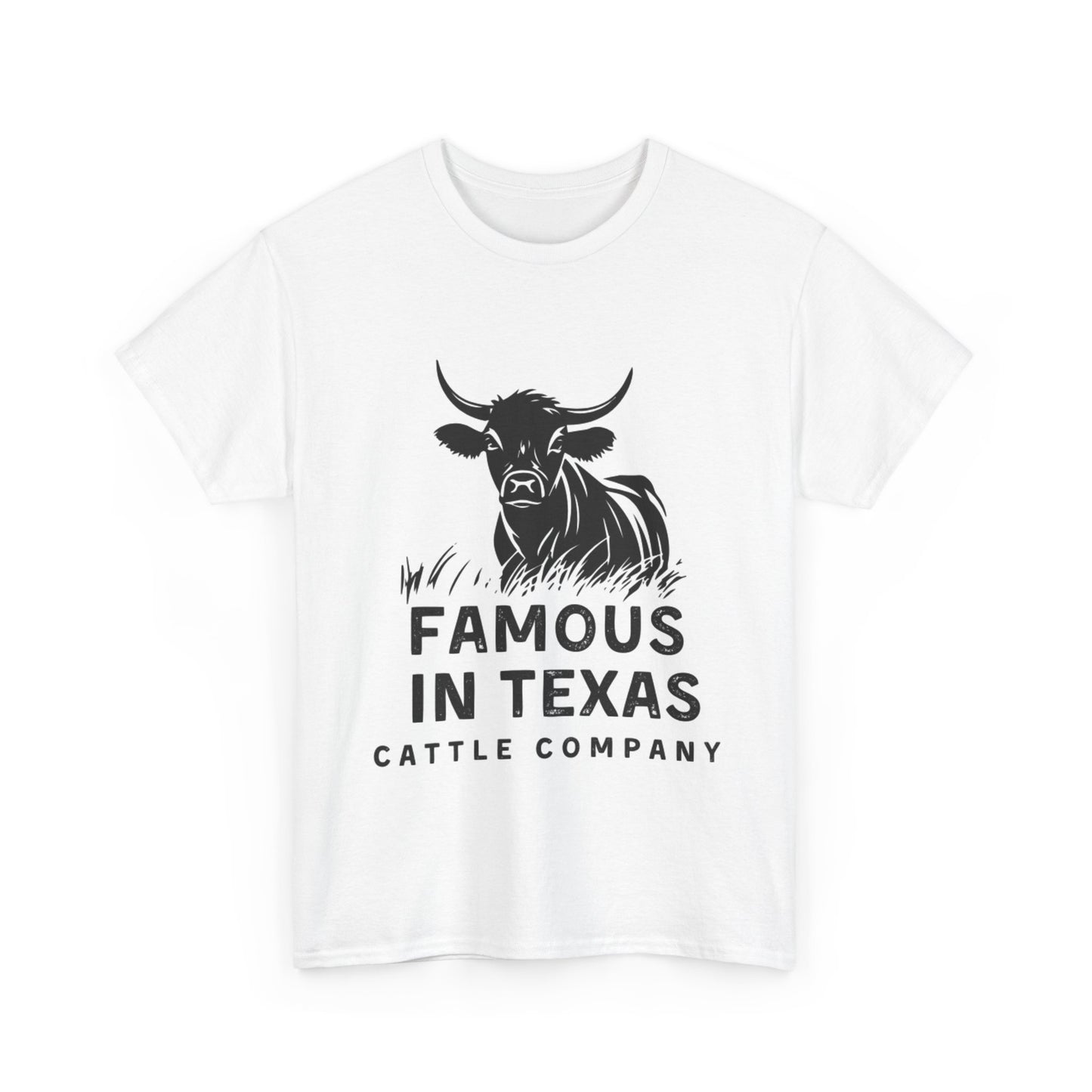 Limited Edition Famous In Texas Cattle Company Shirt Unisex Heavy Cotton Tee