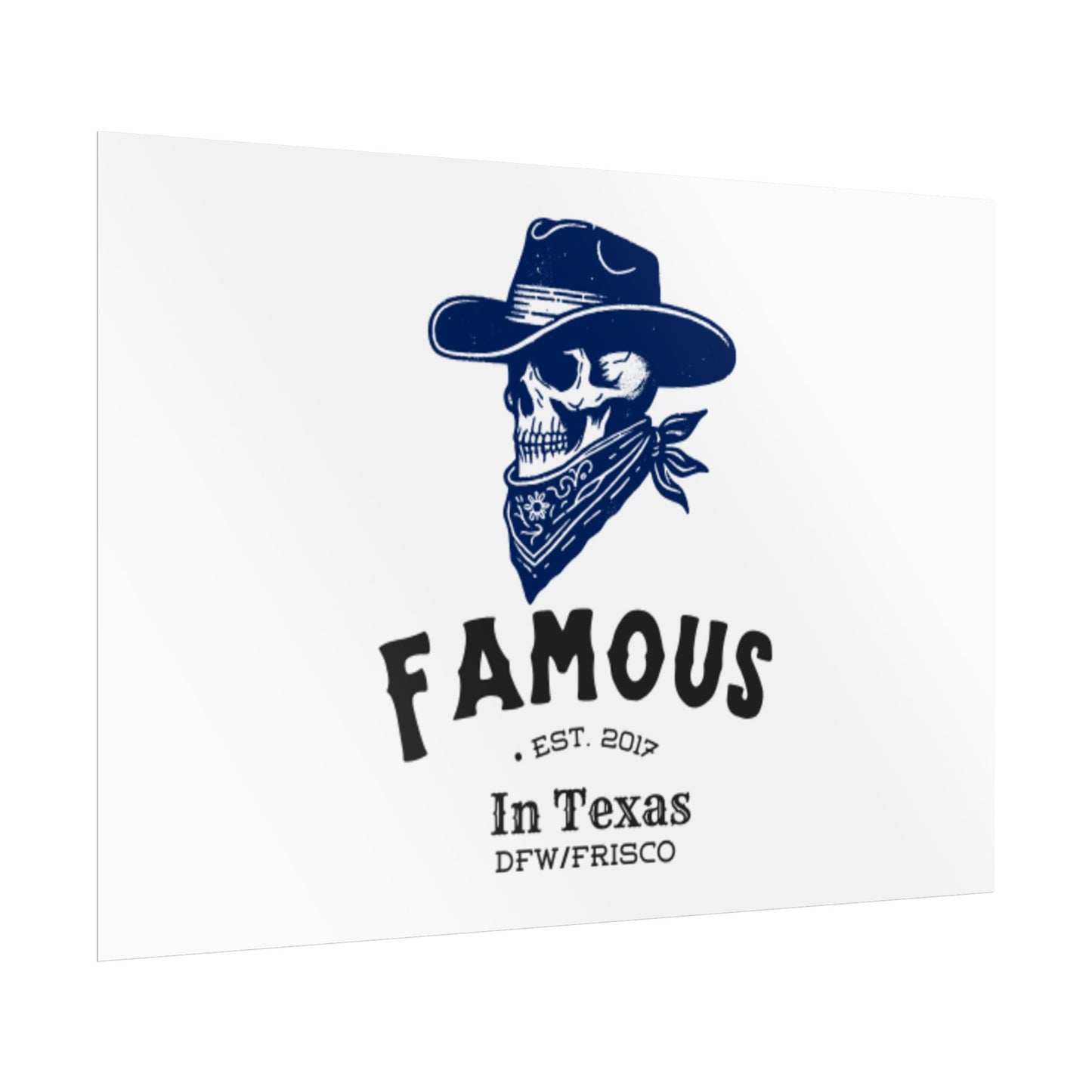 Famous in Texas Halloween Rolled Posters