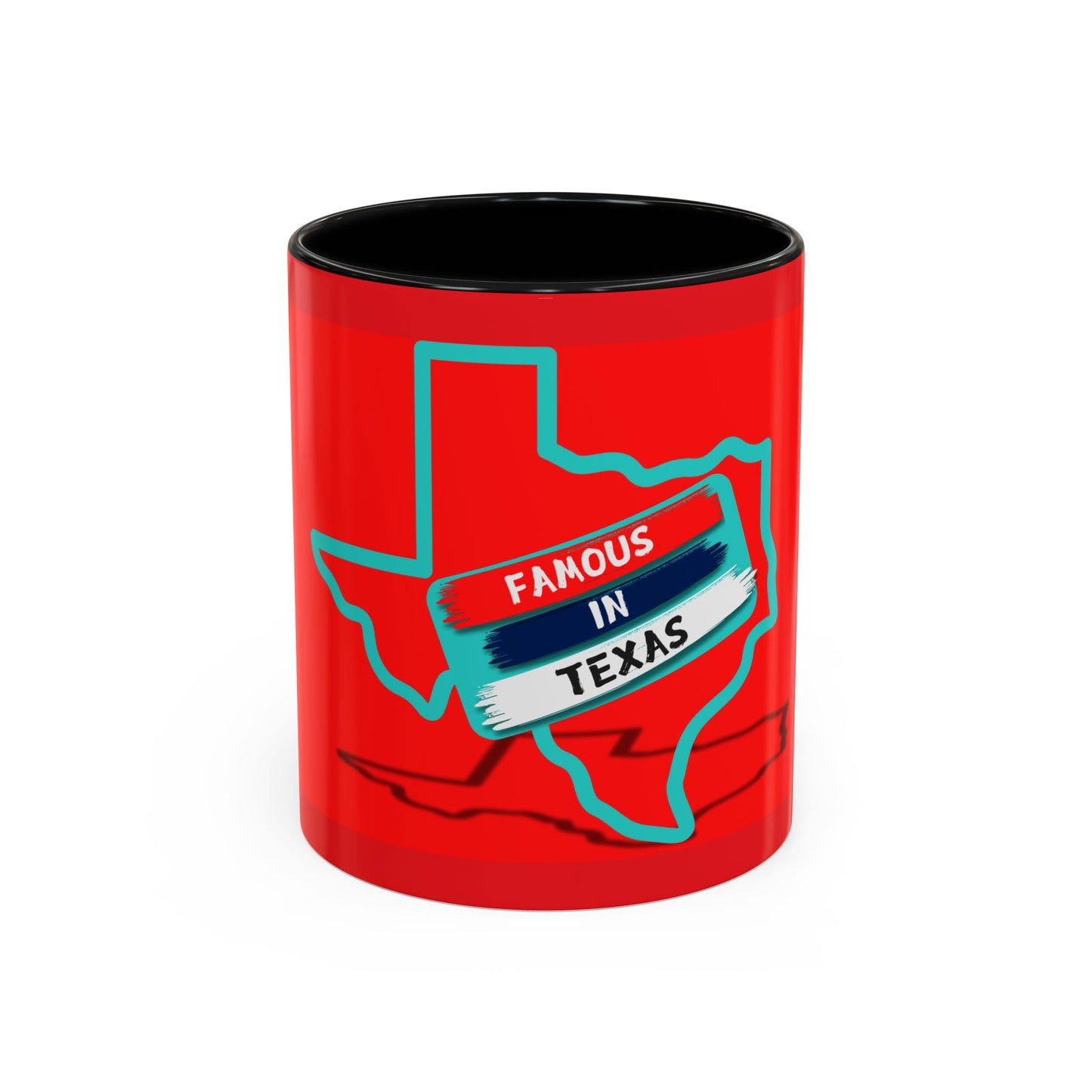 Famous In Texas Coffee Mug (11, 15oz)