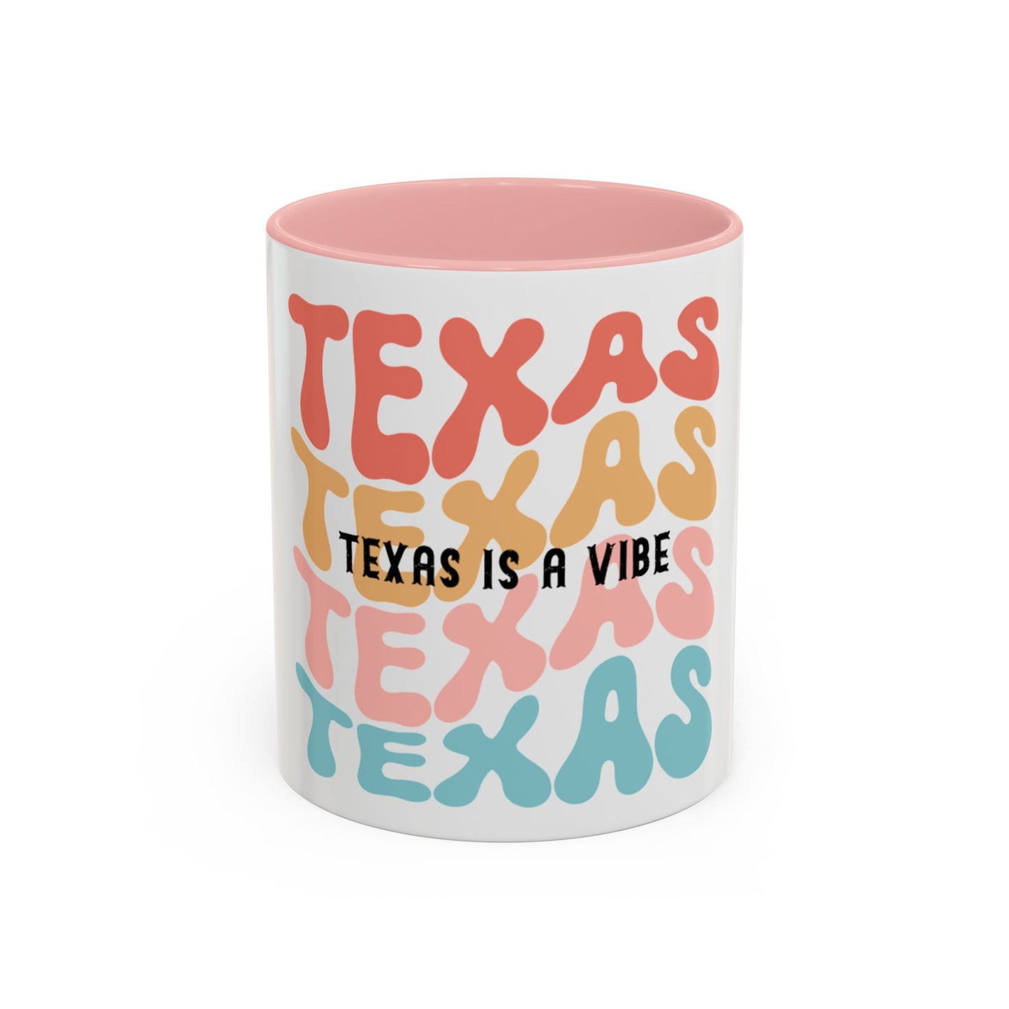 Texas is a Vibe Coffee Mug (11, 15oz)