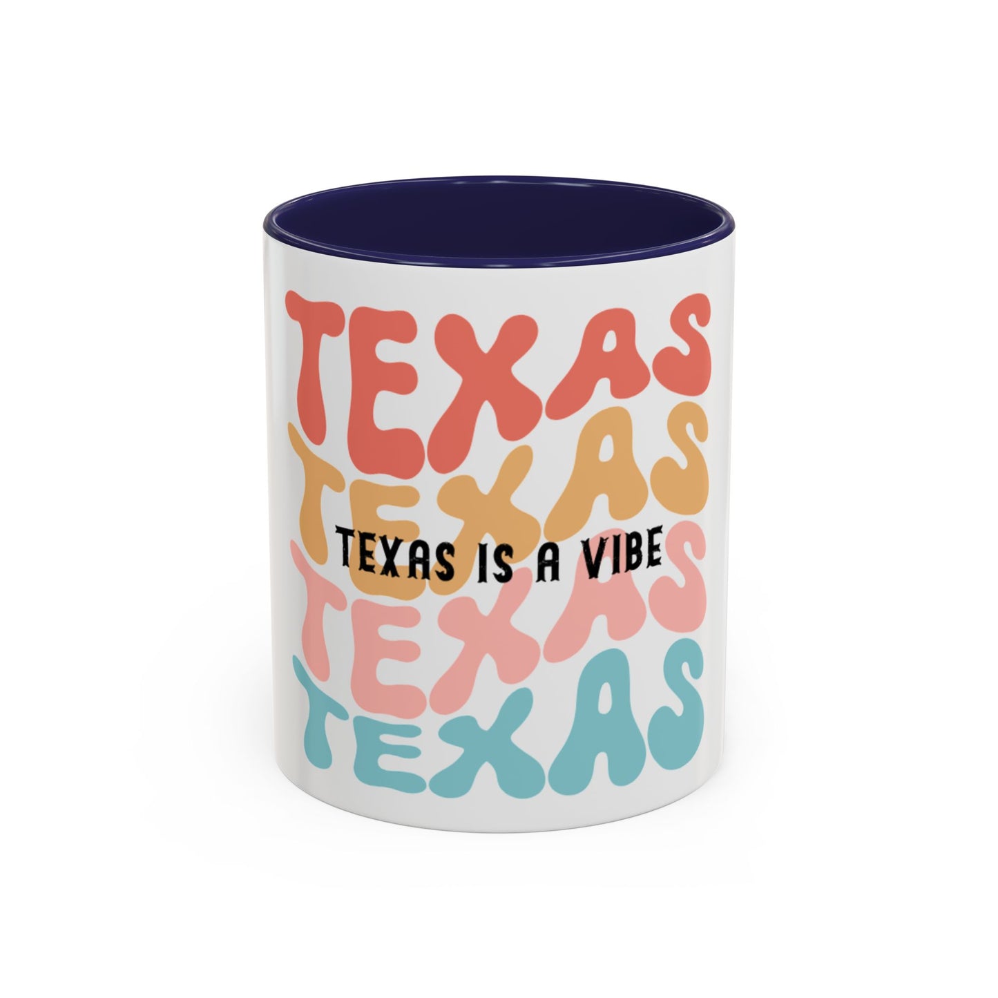 Texas is a Vibe Coffee Mug (11, 15oz)