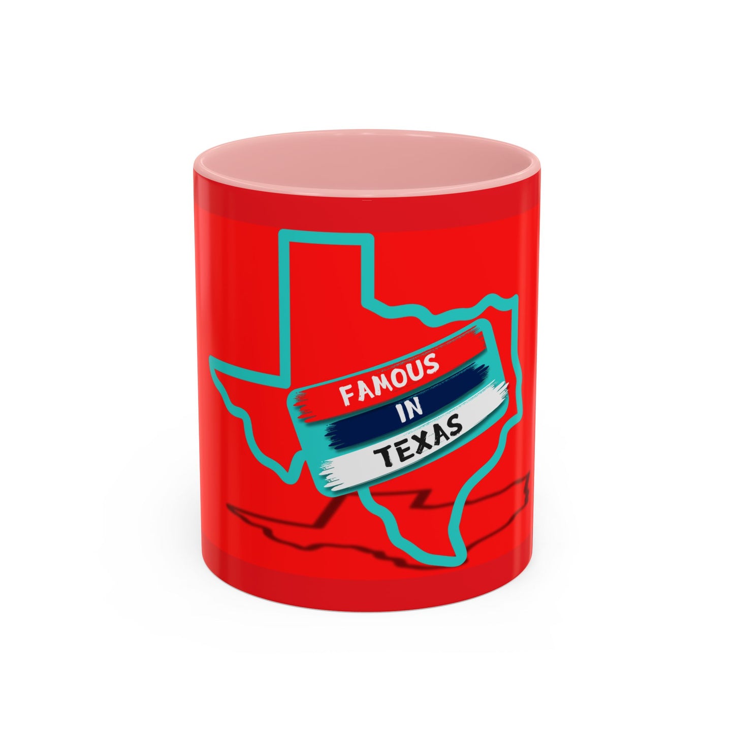 Famous In Texas Coffee Mug (11, 15oz)