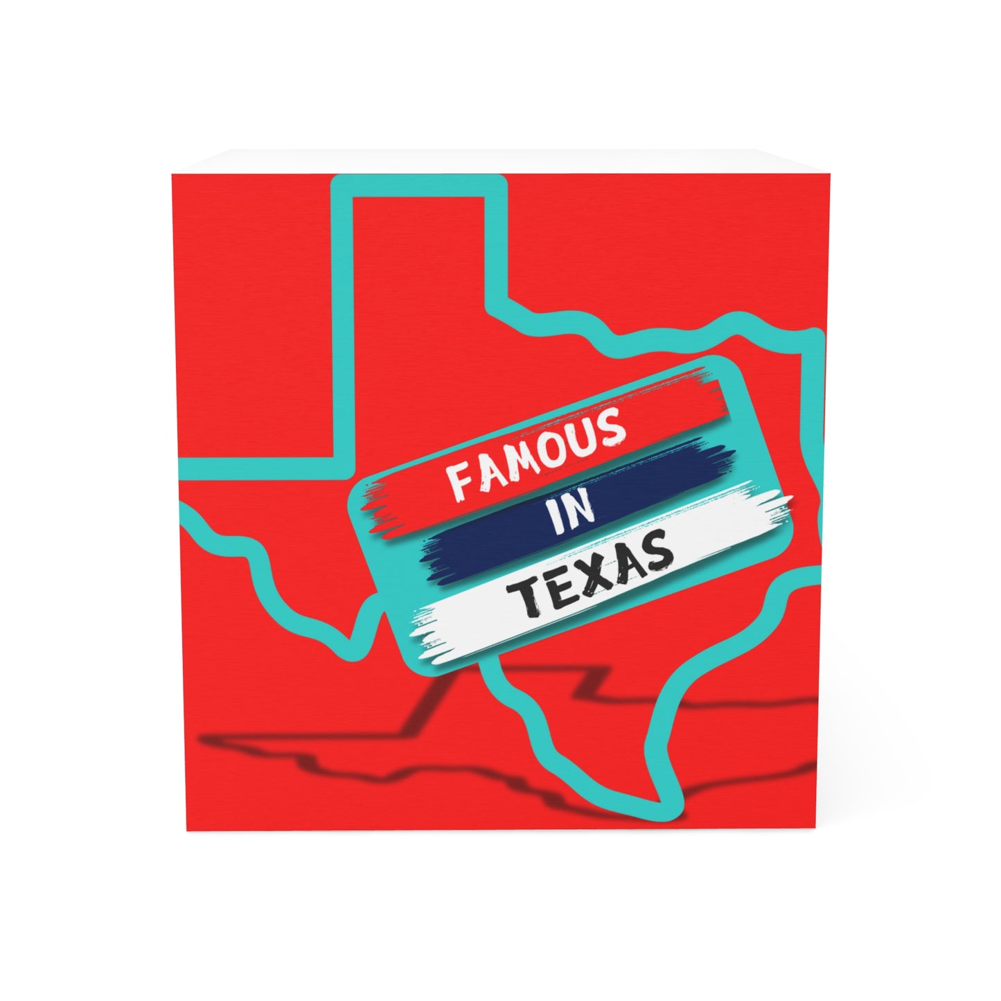 Famous in Texas Note Cube