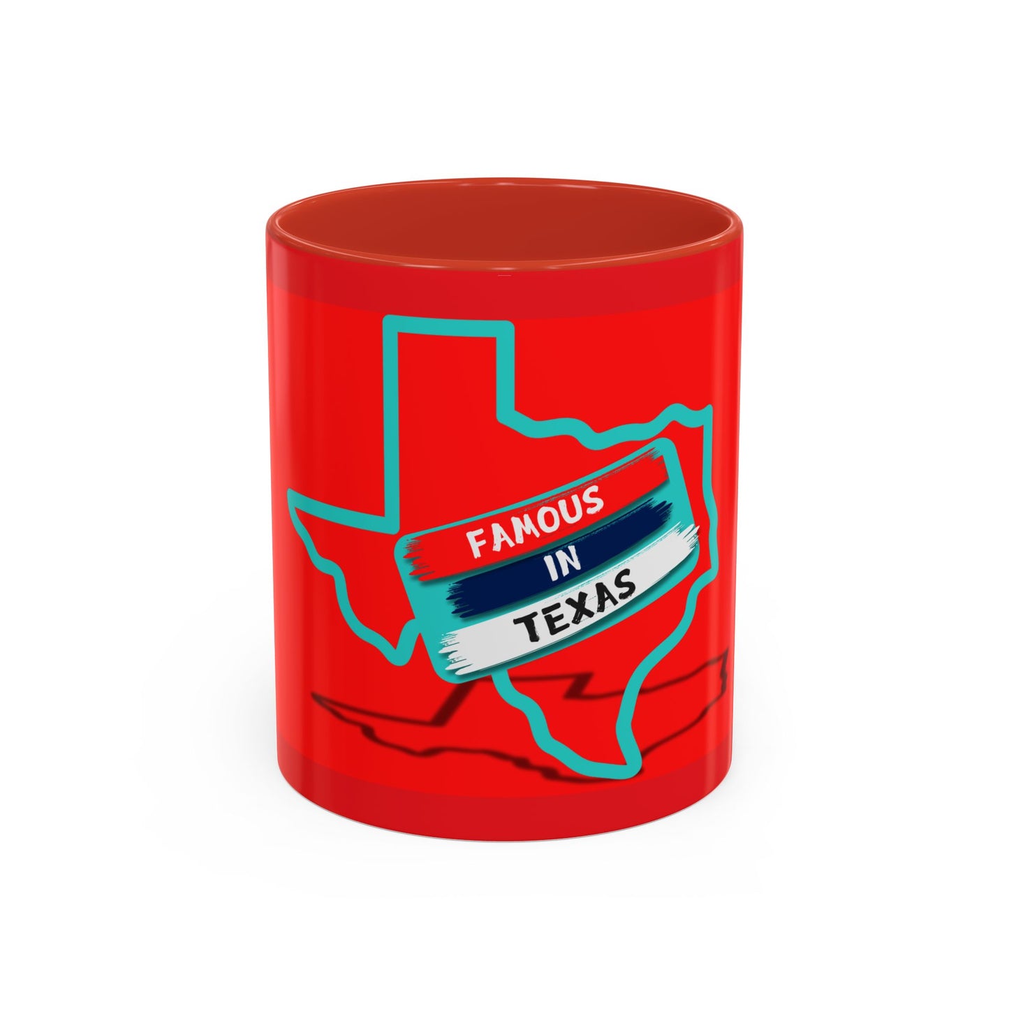 Famous In Texas Coffee Mug (11, 15oz)