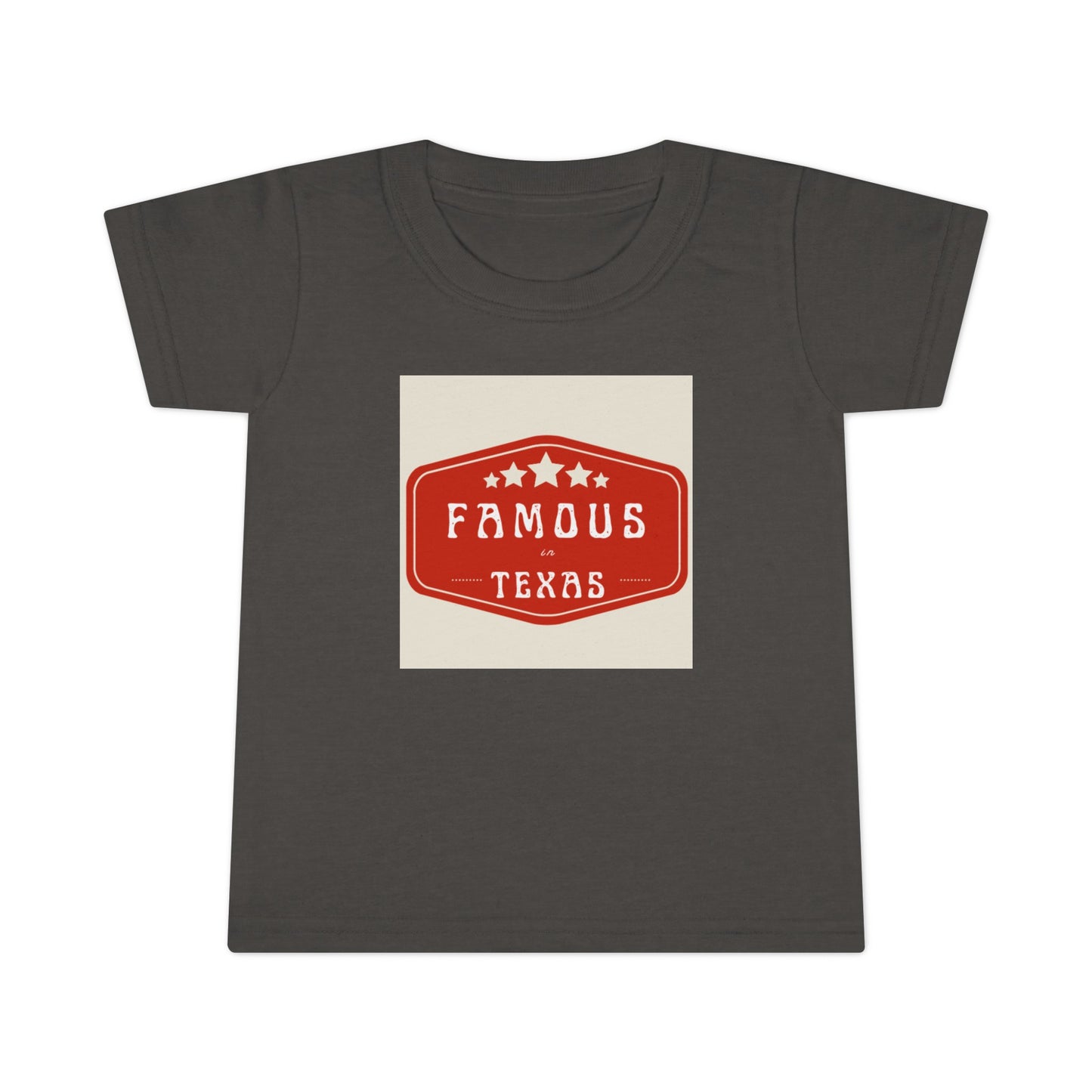 Famous In Texas Toddler T-shirt