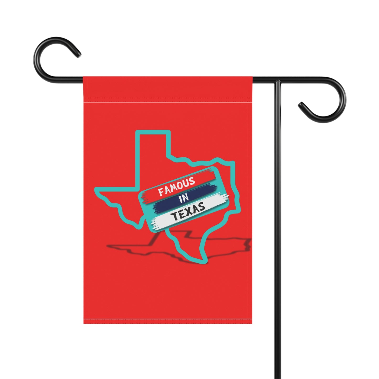 Official Famous in Texas Garden & House Flag