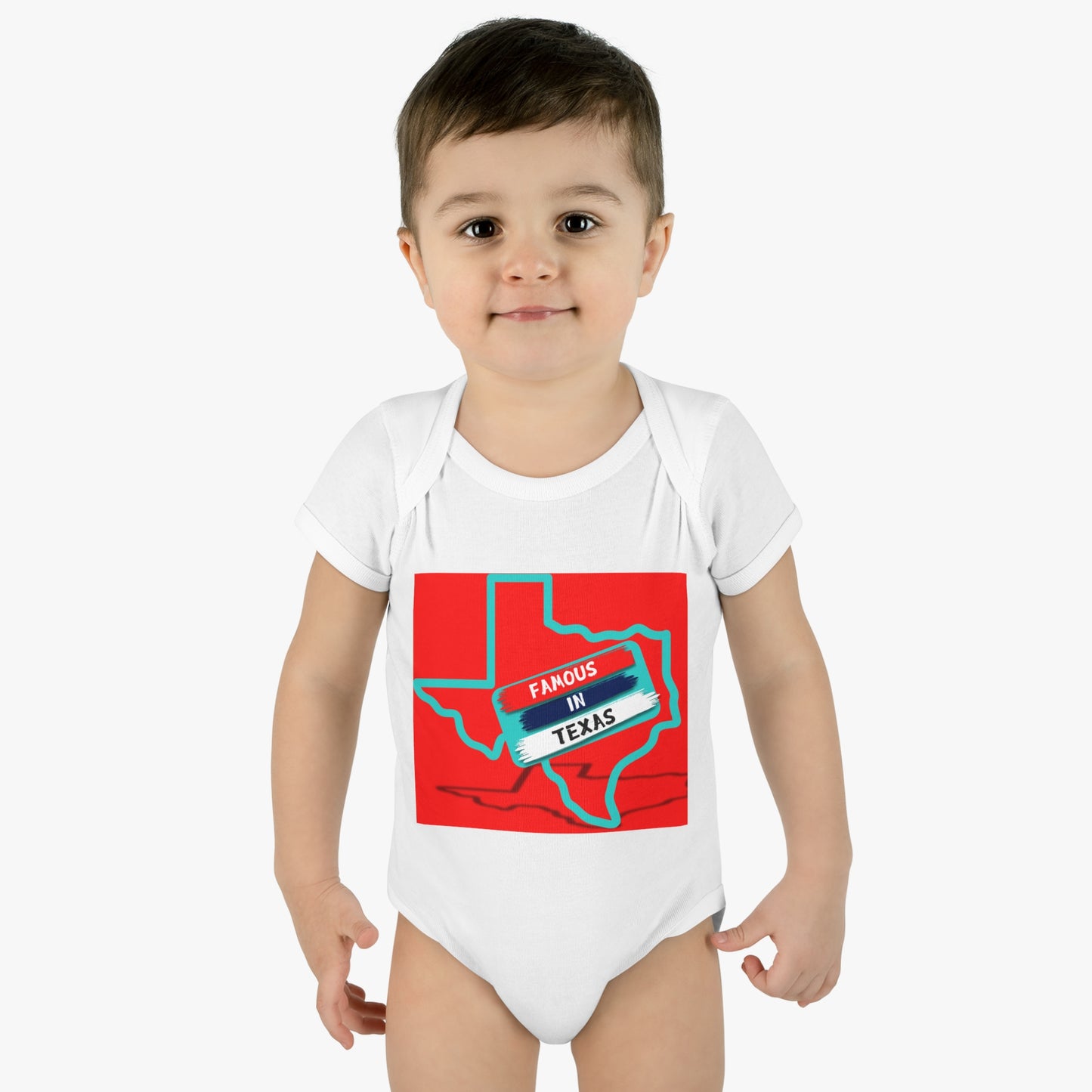 Your Child Is Famous In Texas Infant Baby Rib Bodysuit