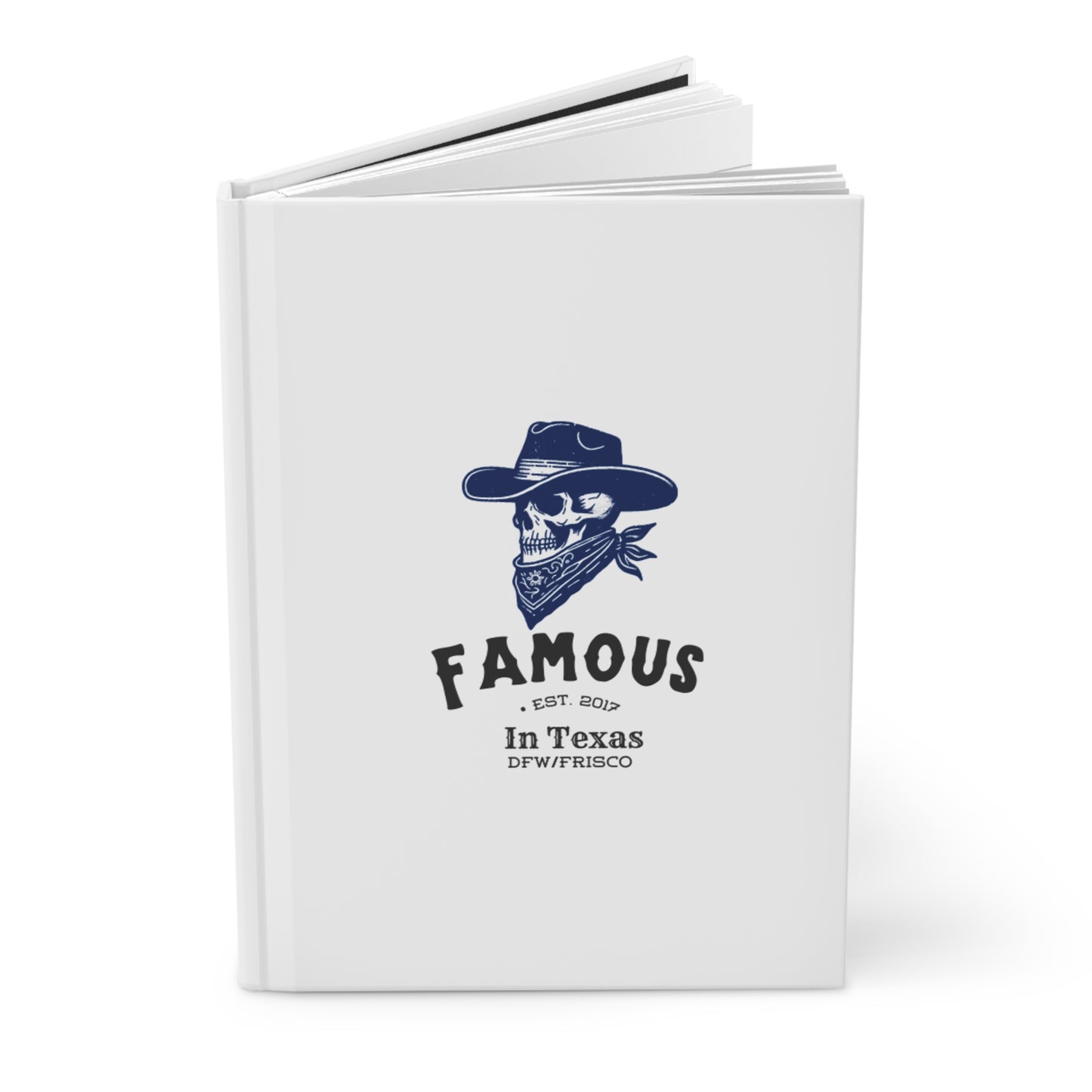 Famous in Texas Hardcover Journal Matte